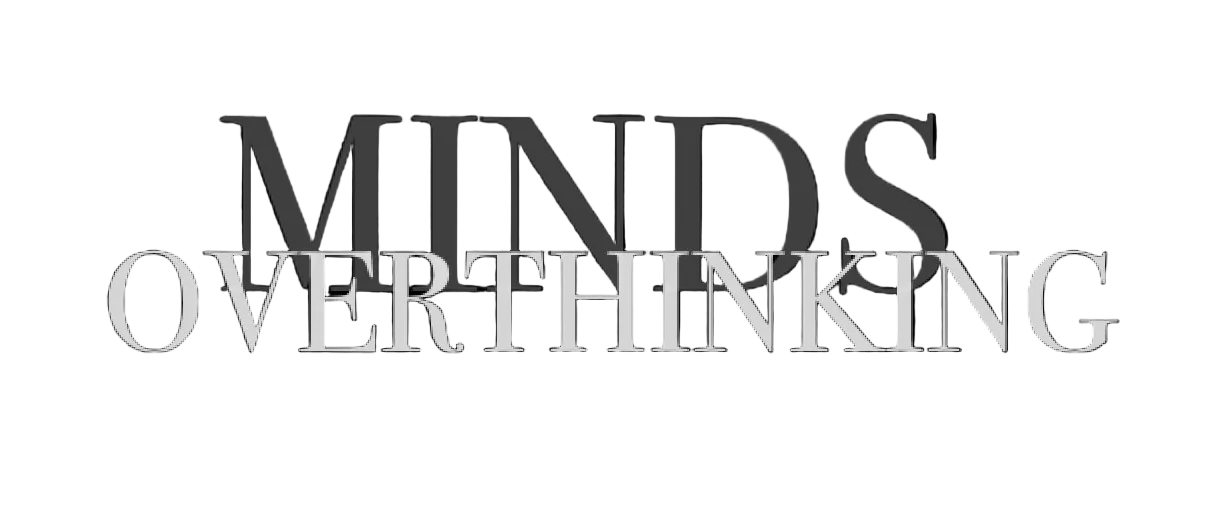 OverThinkingMinds